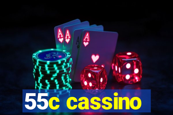 55c cassino